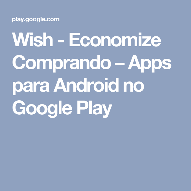 aplicativo wish